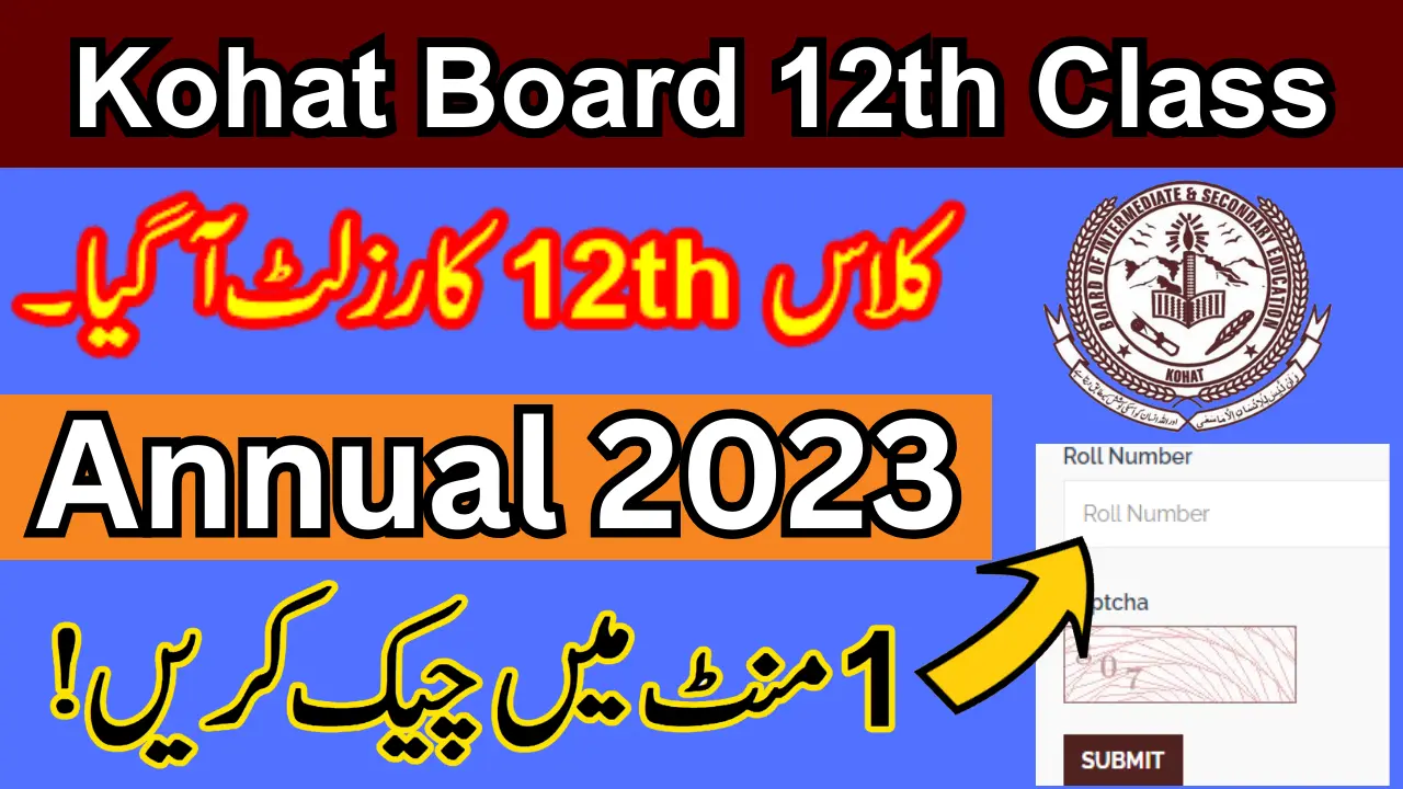 12Th Class Result 2023 Bise Kohat Board: How To Check Online Result