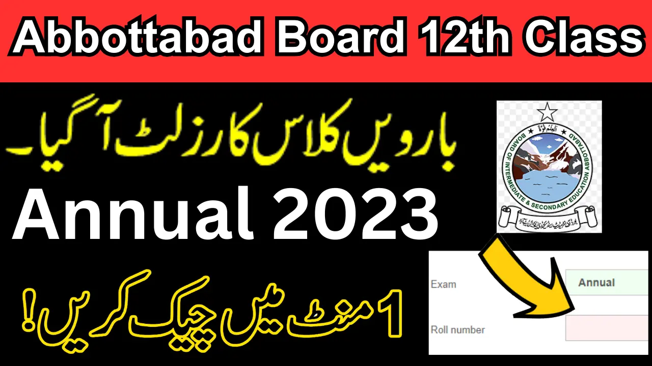 12Th Class Result 2023 Bise Abbottabad Board Online Result Check
