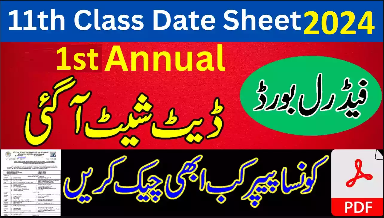 Fbise 11Th Date Sheet 1St Annual Exam 2024 – 1St Year Date Sheet 2024 Federal Board