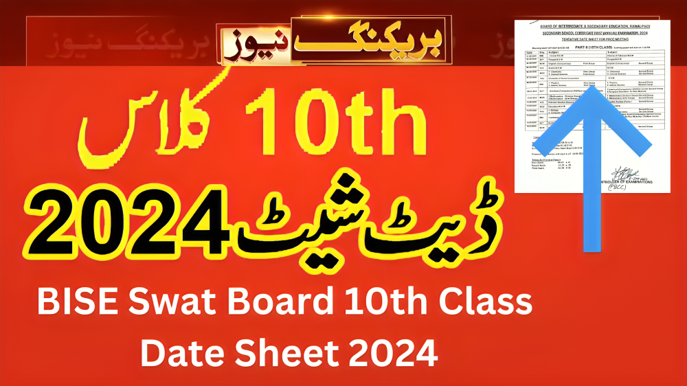 Bise Swat Board 10Th Class Exam Date Sheet 2024