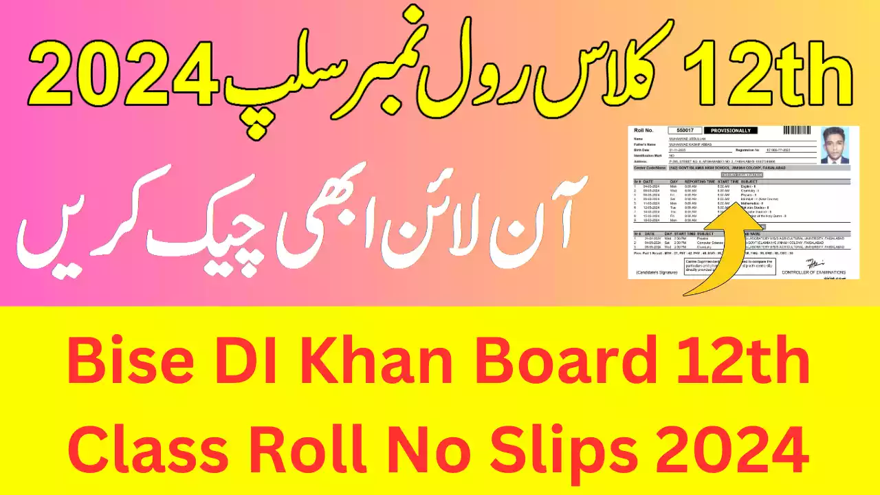 Bise Di Khan Board 12Th Class Roll Number Slips 2024, 2Nd Year Roll Number Slip 2024 Bise Di Khan Board
