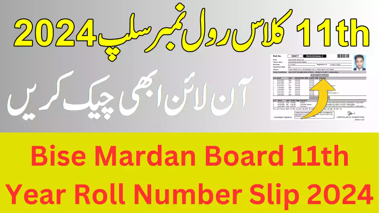 Bise Mardan Board 1St Year Roll Number Slip 2024