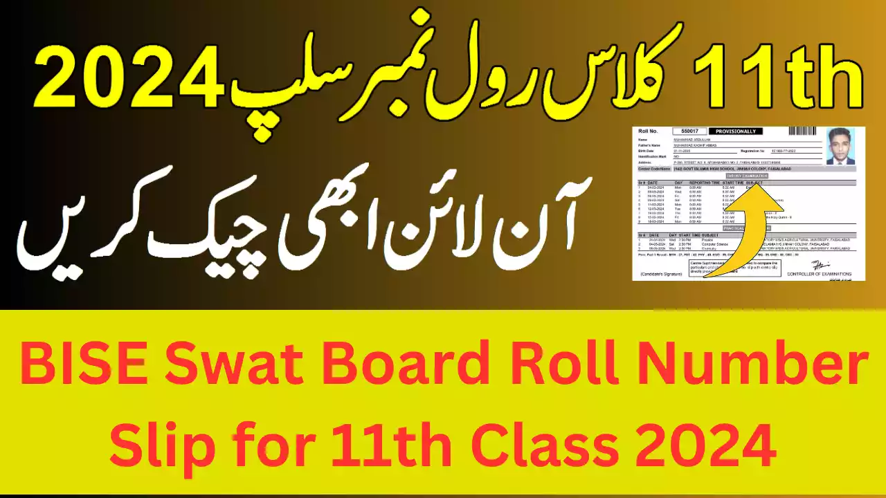 Bise Swat Board Roll Number Slip For 11Th Class 2024