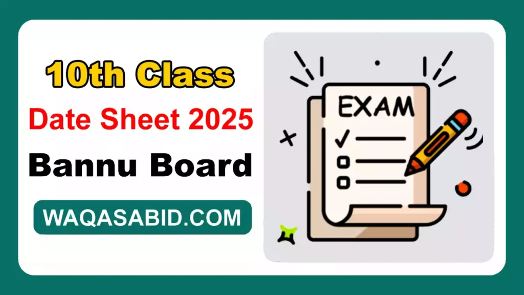 10Th Class Date Sheet 2025 Bise Bannu Board 5 10Th Class Date Sheet 2025 Bise Bannu Board