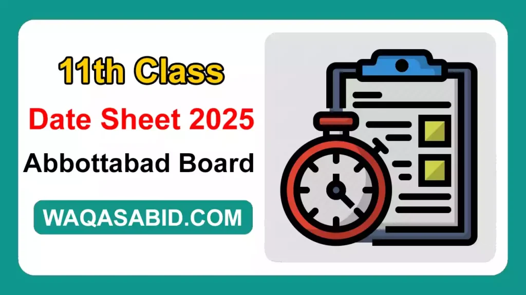 11Th Class Date Sheet 2025 Bise Abbottabad Board 4 11Th Class Date Sheet 2025 Bise Abbottabad Board