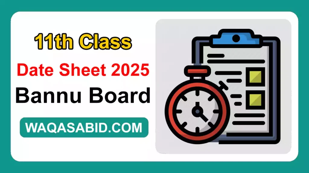 11Th Class Date Sheet 2025 Bise Bannu Board 2 11Th Class Date Sheet 2025 Bise Bannu Board
