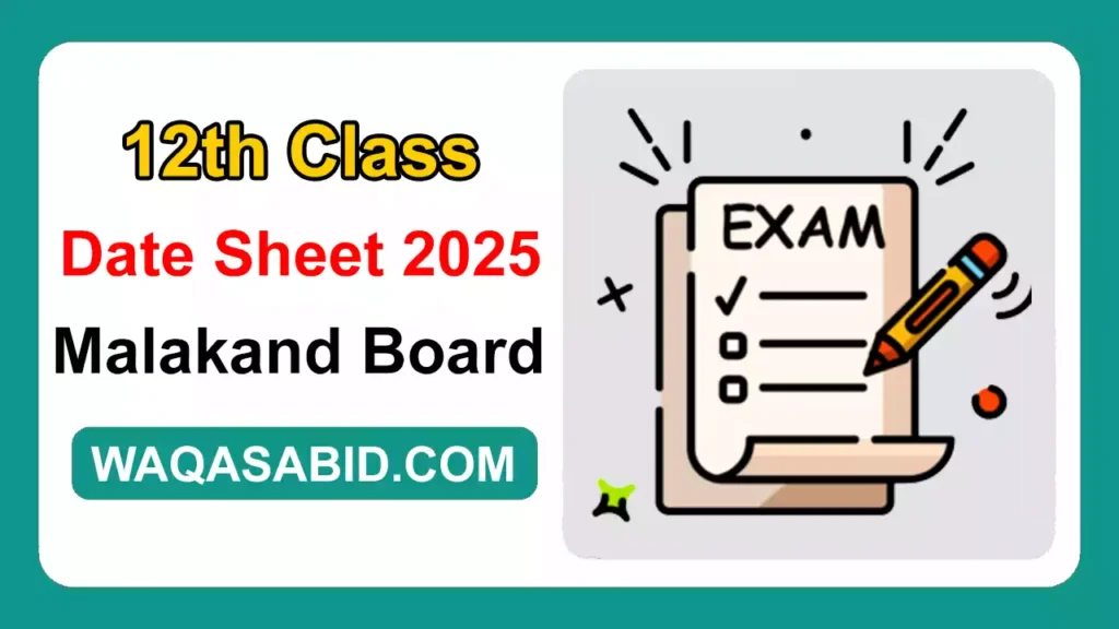 12Th Class Date Sheet 2025 Bise Malakand Board 3 12Th Class Date Sheet 2025 Bise Malakand Board