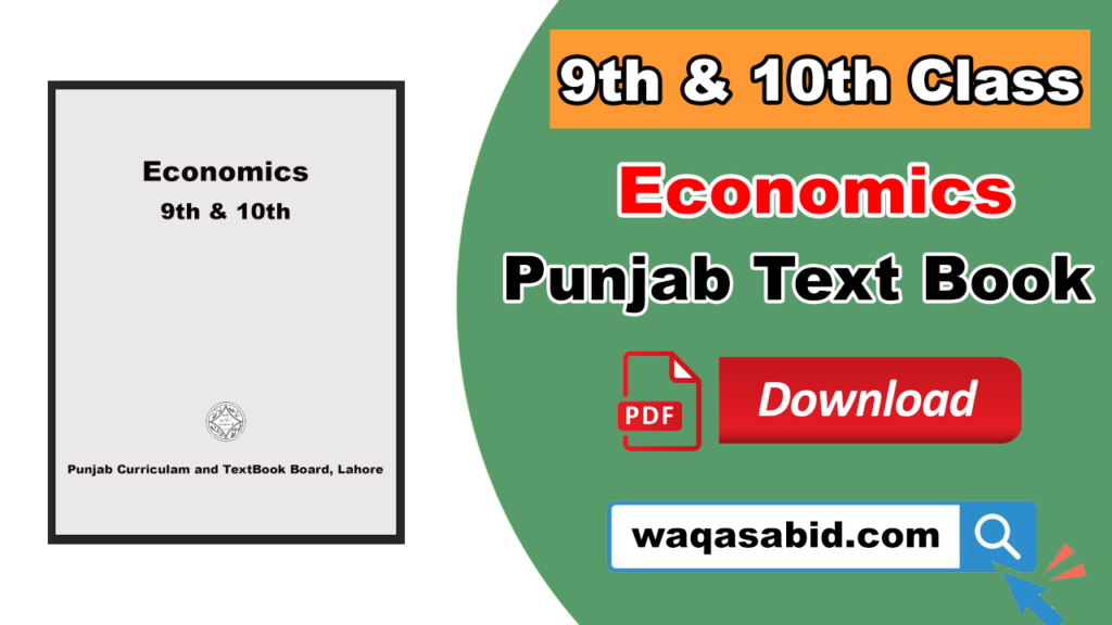 9Th &Amp;Amp; 10Th Class Economics (Urdu Medium) Punjab Text Book Pdf Download