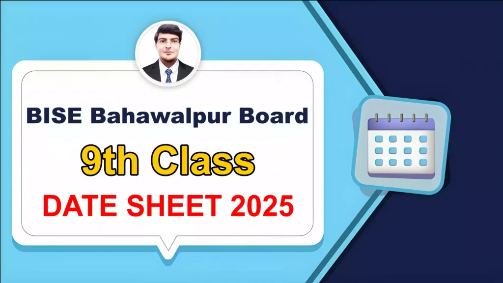 Bise Bahawalpur Board 9Th Class Date Sheet 2025 2 Bise Bahawalpur Board 9Th Class Date Sheet 2025