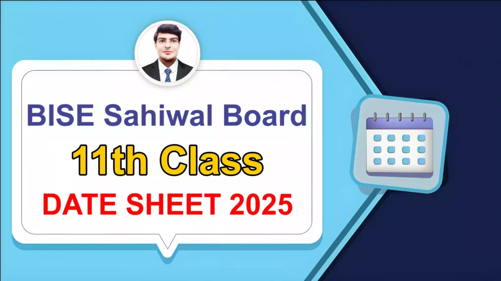 Bise Sahiwal Board 11Th Class Date Sheet 2025 11 Bise Sahiwal Board 11Th Class Date Sheet 2025