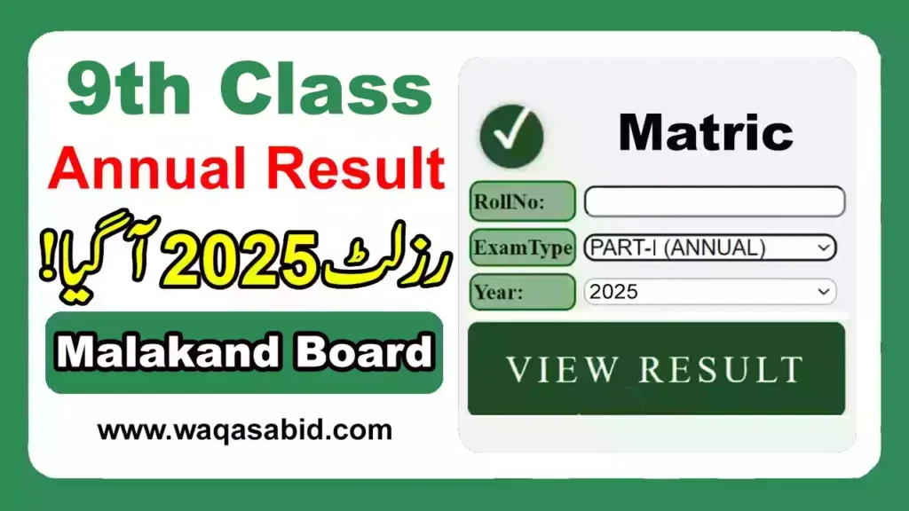 9Th Class Result 2025 Bise Malakand Board 7 9Th Class Result 2025 Bise Malakand Board