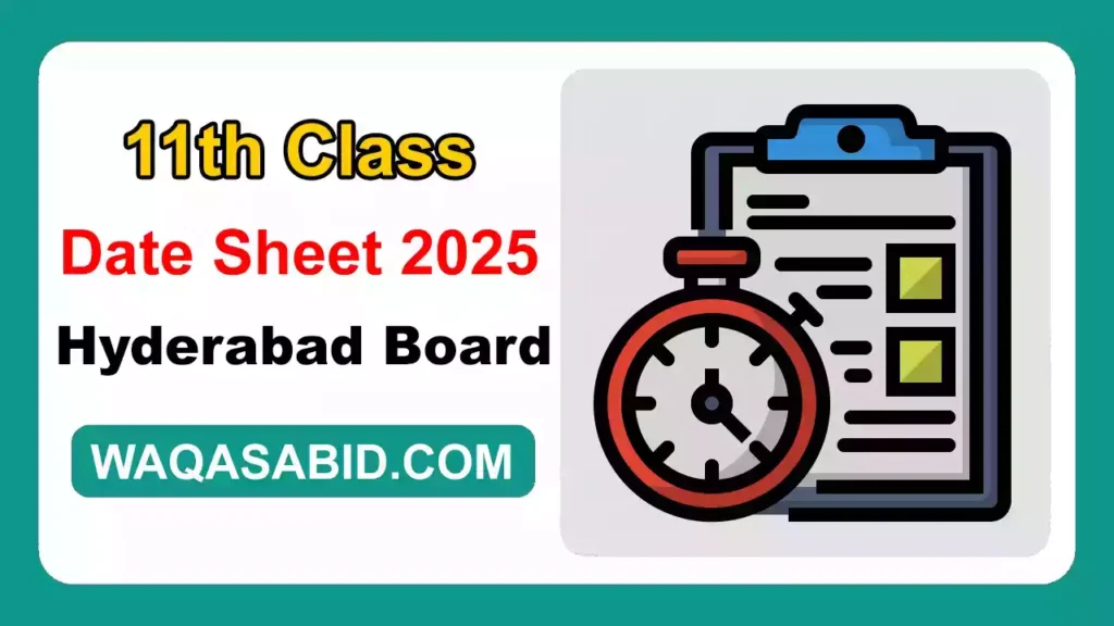 Bise Hyderabad Board 11Th Class Date Sheet 2025 11 Bise Hyderabad Board 11Th Class Date Sheet 2025