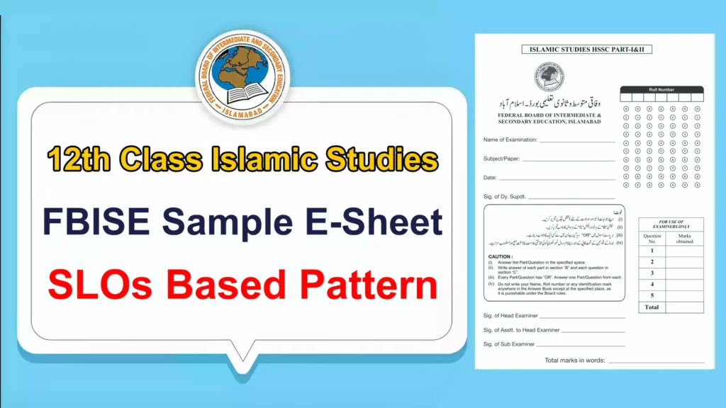 Fbise Sample E-Sheet For Islamic Studies Class 12Th Pdf Download